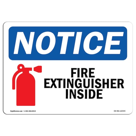 OSHA Notice Sign, Fire Extinguisher Inside With Symbol, 14in X 10in Decal